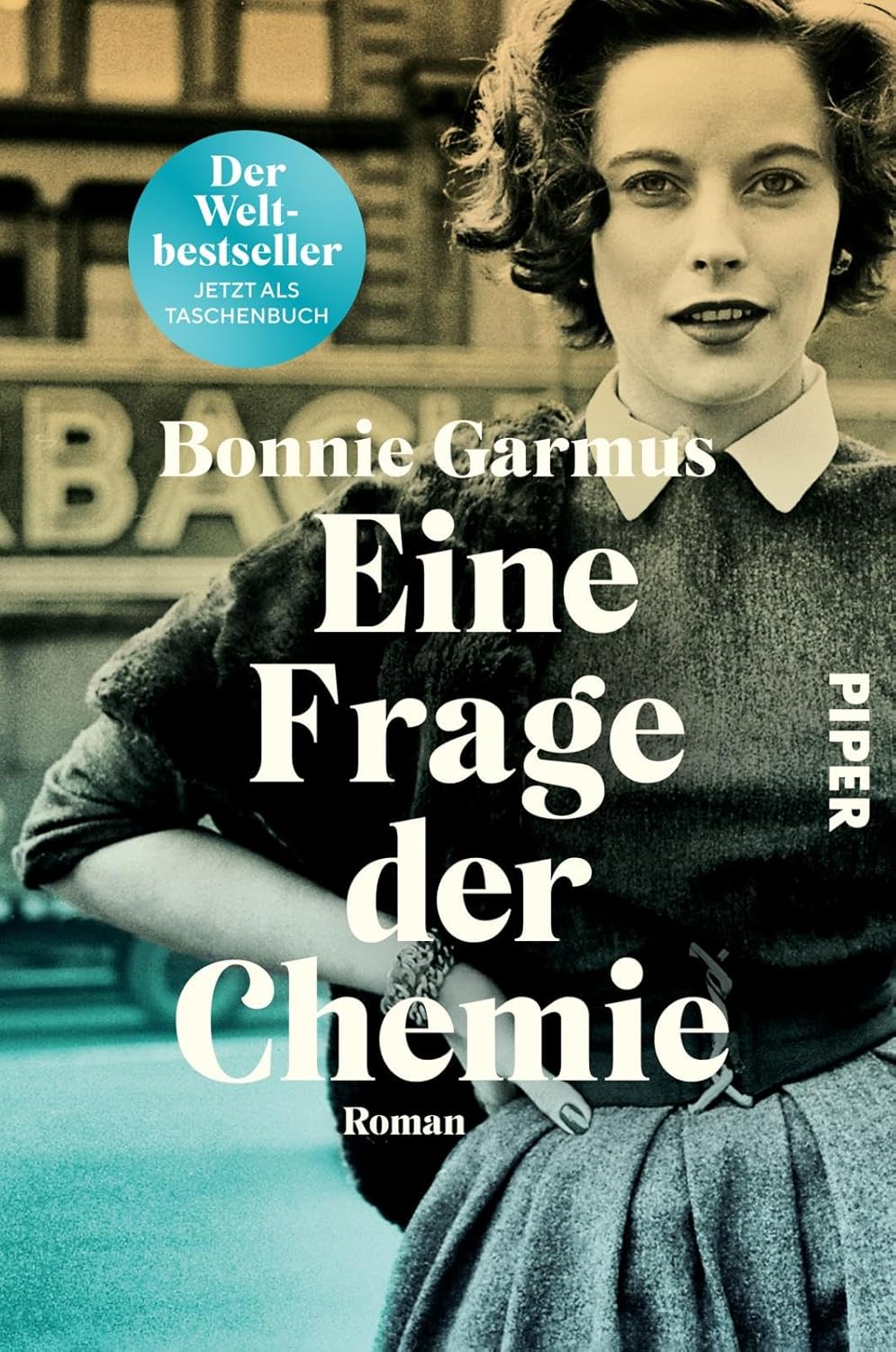 Eine Frage der Chemie – Bonnie Garmus