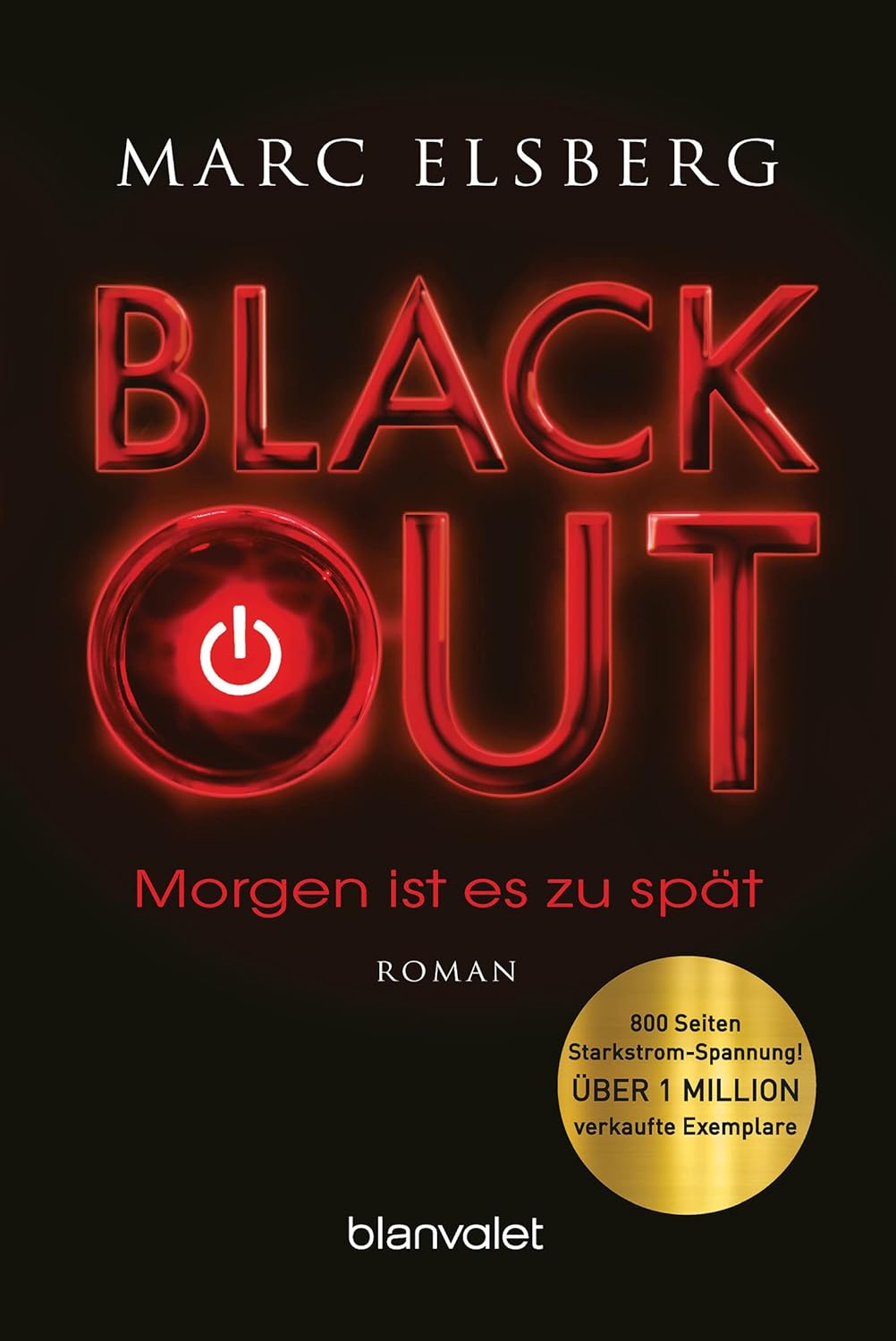 Blackout – Morgen ist es zu spät